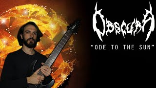ObscurA - Ode to the sun ( all guitars cover )