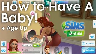 The Sims Mobile How To Have a Baby 👶 (Boy or Girl) and age up