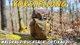 Vorstellung - Waldkauz Rucksack Optikauz