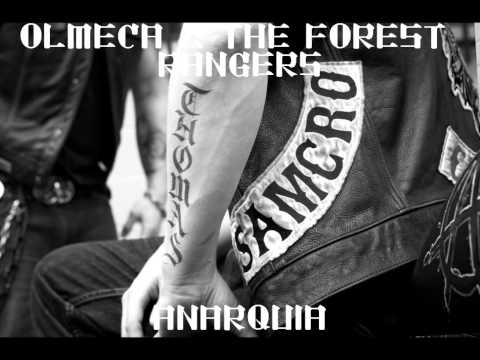 Olmeca & The Forest Rangers - Anarquia