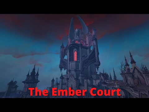 WoW: Shadowlands - The Ember Court - Tips, tricks and tutorial guide