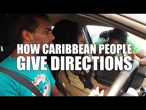 How Caribbean People Give Directions (Trinidad Comedy)