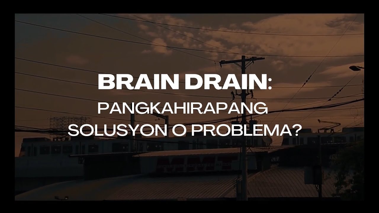 Brain Drain: Pangkahirapang Solusyon o Problema - Argumentative Speech