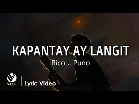 Kapantay Ay Langit - Rico J. Puno