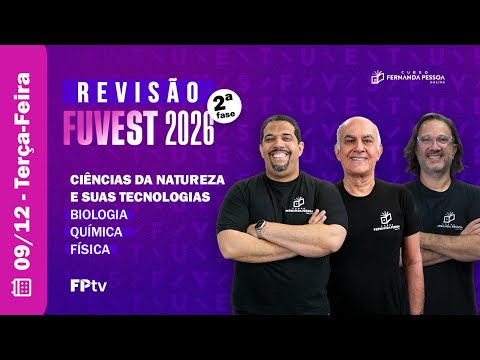 Ciências da Natureza - Revisão FUVEST (2ª fase) | Enem & Vestibulares - CFPOnline