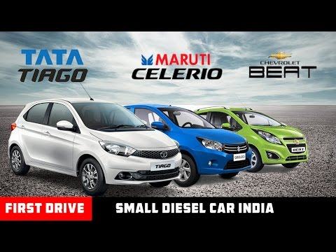 Small Diesel Car :Tata Tiago vs Maruti Celerio vs Chevrolet Beat ,Comparison|First Drive|