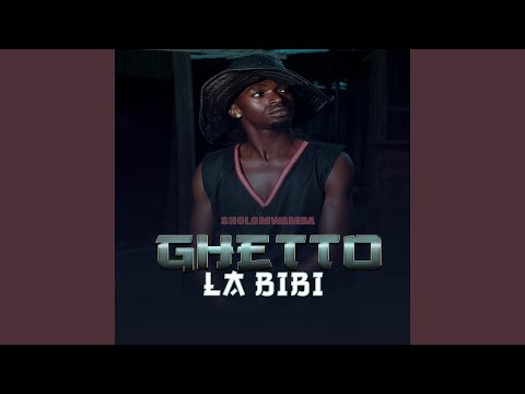Ghetto La Bibi