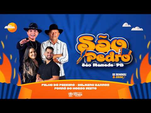 PAULINHO SABIÁ, DELMIRO BARROS, FILHO DO PISEIRO E FORRÓ DO NOSSO JEITO