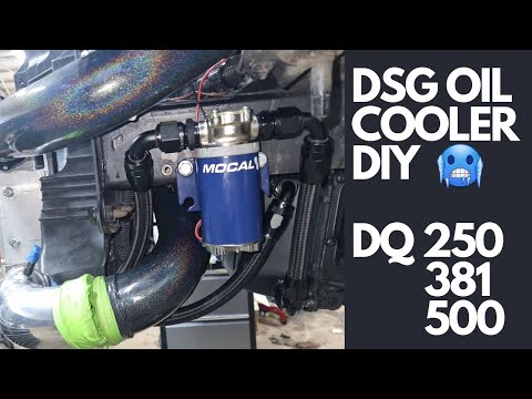 DSG OIL COOLER DIY DQ250, DQ381 & DQ500 - DSG FAULT + MORE MK5 R32 VR6 TURBO