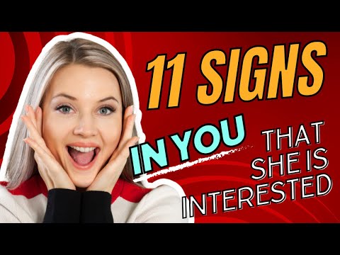 11 Body Language Signs That She Is Attracted To YOU - Female Body Language Signs That She Likes You
