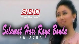 Natasha - Selamat Hari Raya Bonda (Official Music Video - HD)
