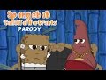 SpongeBob CallOffWorkPants Parody