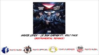 Hayce lemsi - Le bon chemin Ft. Volt face (Instrumental Remake)