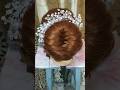 Bridal Bun Hairstyle Tutorial Braidal Eyemakeup Hairstyle Bun Love Beautiful Youtubeshorts