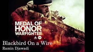 07 Medal of Honor Warfighter - Blackbird On a Wire [OST]