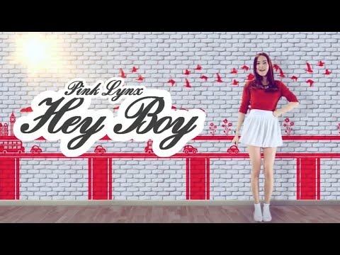 Pink Lynx - Hey Boy