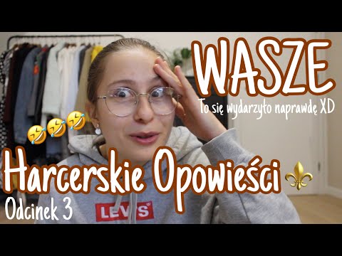 WASZE Harcerskie Opowieści ⚜️ VOL 3 💛