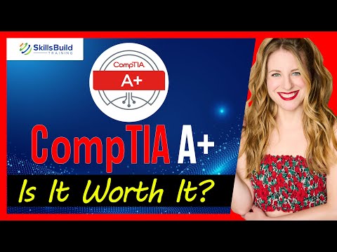 What is CompTIA A Certification Everything You Should Know