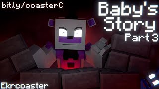 Baby&#39;s Story - &quot;RUN&quot; | Baby&#39;s Story Part 3 (Song by CK9C)