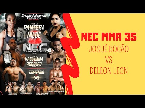 👊 Foram 3 ROUNDS de muita PORRADA, no NEC MMA 35 [Oiapoque] - Josué Bocão vs Deleon Leon 💪