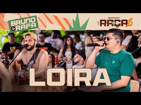 Bruno e Rafa - Loira  [DvD Na Raça 2]