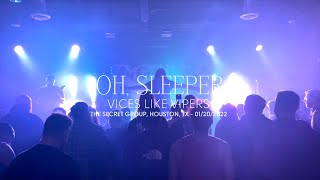 Oh, Sleeper - Vices Like Vipers (Live at The Secret Group, Houston, TX)