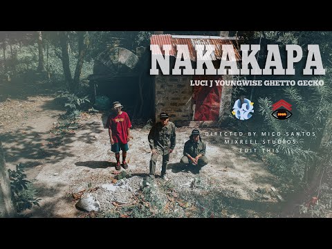 LUCI J - NAKAKAPA FT. @not.waiz1096 & @ghettogeckoph (Official Music Video)