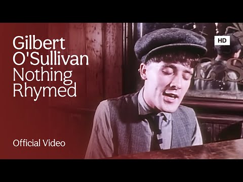 Gilbert O'Sullivan - Nothing Rhymed (Official HD Video)