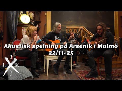 Lastkaj 14 akustisk spelning på Arsenik (Malmö) 22/11-25