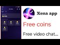 Xena App Free Coins Xena App Use Kaise Karen