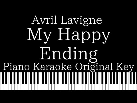 【Piano Karaoke Instrumental】My Happy Ending / Avril Lavigne【Original Key】