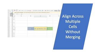MS EXCEL How to align text across multiple cells without merging
