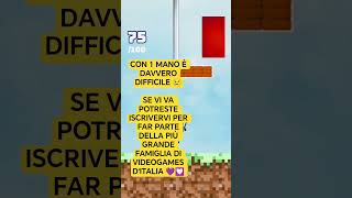LA DIFFICOLTÀ DI USARE SOLO 1 MANO #short #youtubeshorts #minecraft #viral #mobile #kendal #trending