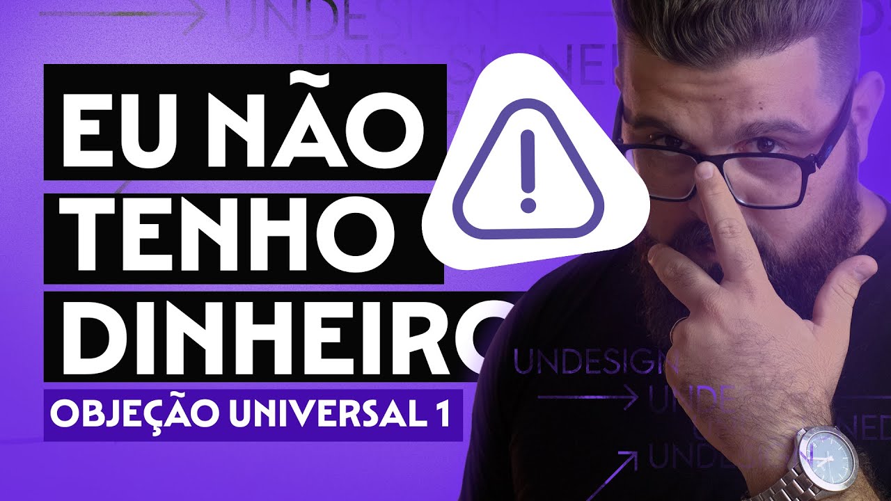 O que fazer quando o cliente diz EU NÃO TENHO DINHEIRO?