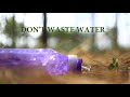 Water Awareness Video Don T Waste Water Water Scarcity Video Documentary Video Save Water