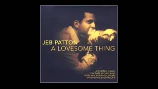 Love Walked In - Jeb Patton