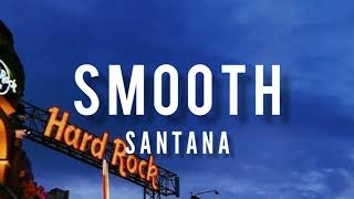 Download lagu Smooth Santana... mp3