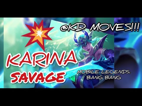 KARINA SAVAGE KILLER MOVES!! MOBILE LEGENDS: BANGBANG | My Nephew Gameplay | Karina Gameplay
