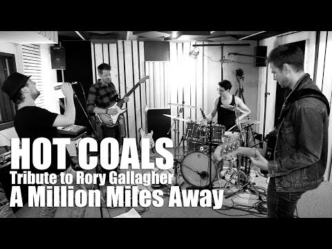 Rory Gallagher - A Million Miles Away (Hot Coals Tribute to Rory Gallagher - official music video)