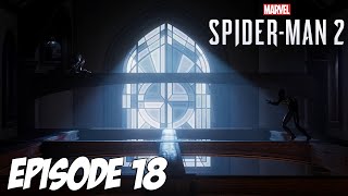 Spider-Man 2 : Le point faible | Episode 18 | PS5 4K