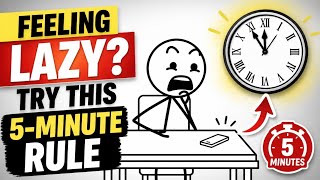 The 5-Minute Rule That Will Change Your Life | Stop Procrastinating & Take Action