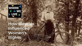 How Bicycles Influenced Women's Rights