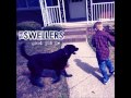 The Swellers - Better Things 