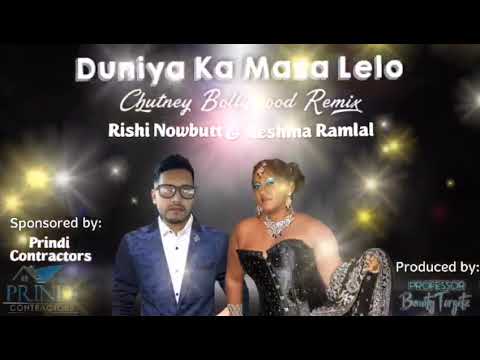 Chutney Soca 2022, Bollywood Remix 2022, Reshma Ramlal and Rishi Nowbutt, Duniya Ka Maza Lelo 2022