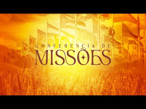 CONFERÊNCIA DE MISSÕES - NOITE // 09.12.2022