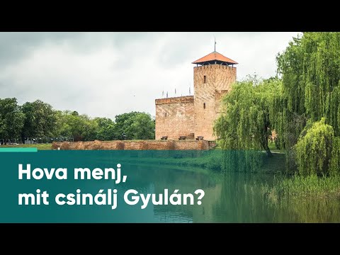 Gyula: gasztronómia, kultúra és kaland egy helyen