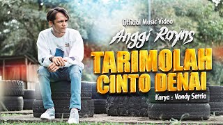Download lagu Anggi Rayns - Tarimolah Cinto Denai mp3