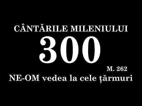 300 - NE'OM vedea la cele ţărmuri