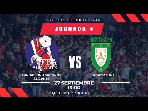 FUNDACIÓN AGUSTINOS ALICANTE vs ANAITASUNA LIGA DHPM J3