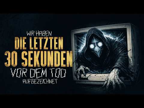 Die letzten 30 Sekunden ◈ Creepypasta german Creepypasta Deutsch [Horror Geschichte Hörbuch]